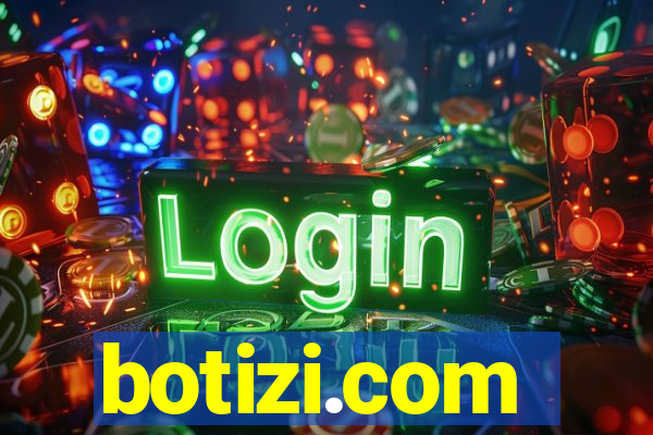 botizi.com