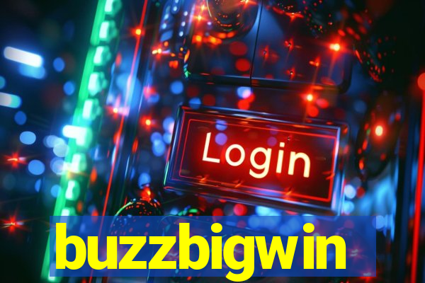 buzzbigwin