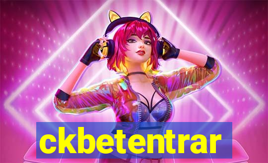ckbetentrar