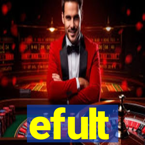 efult