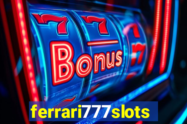 ferrari777slots.com