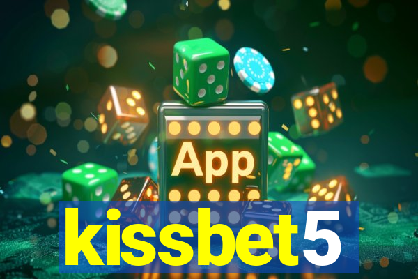 kissbet5