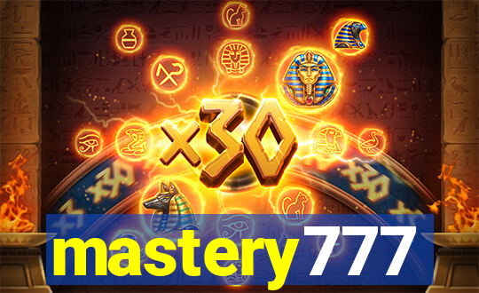 mastery777