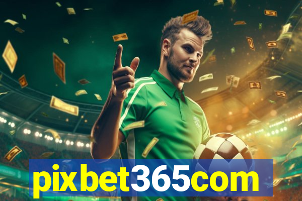 pixbet365com