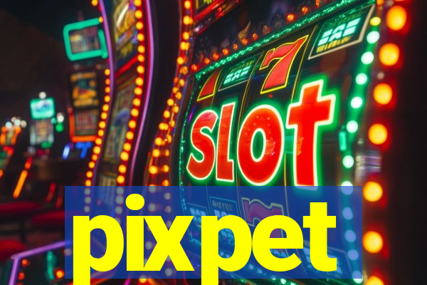 pixpet