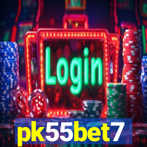 pk55bet7