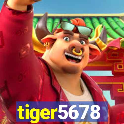 tiger5678