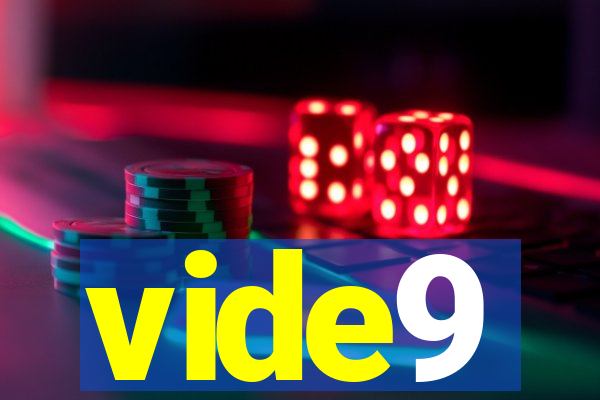 vide9