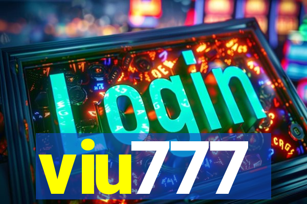 viu777