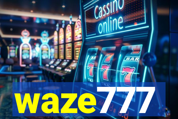 waze777