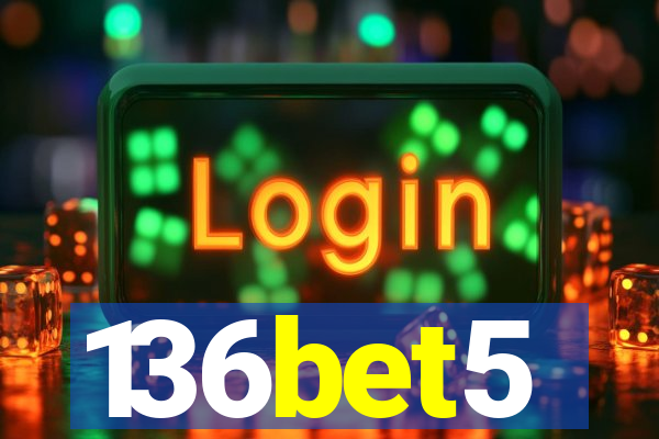 136bet5