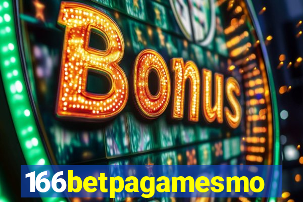 166betpagamesmo