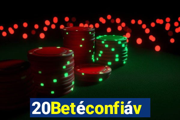 20Betéconfiável