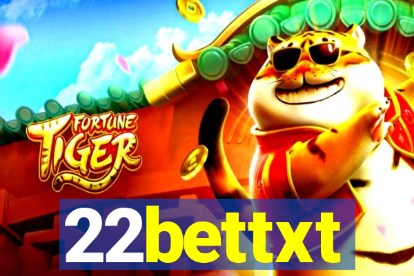 22bettxt