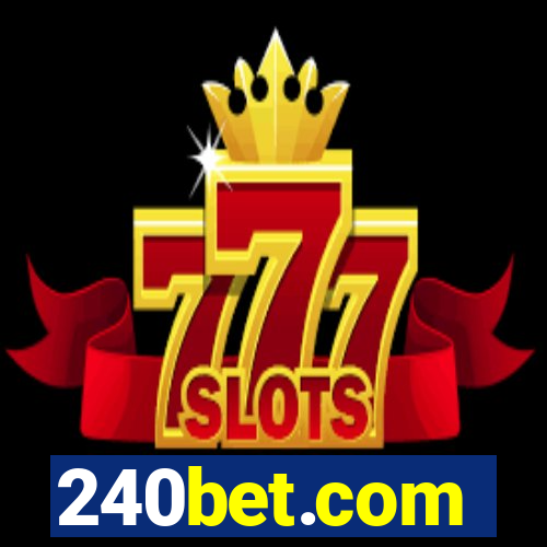 240bet.com