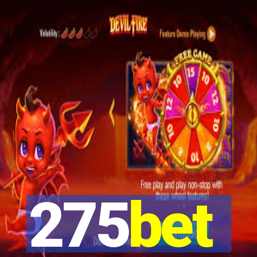 275bet
