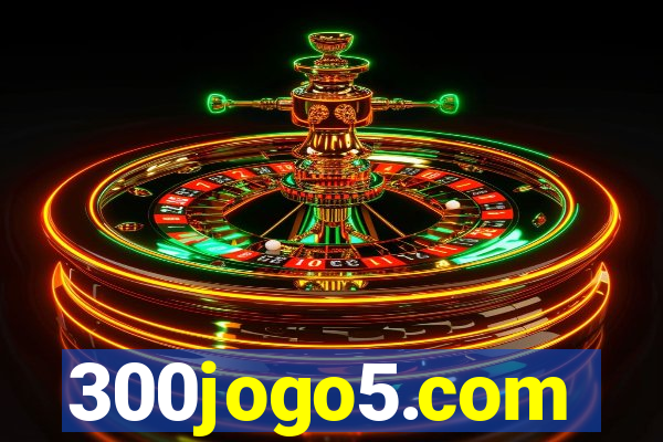 300jogo5.com