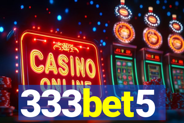 333bet5