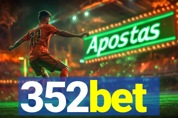 352bet
