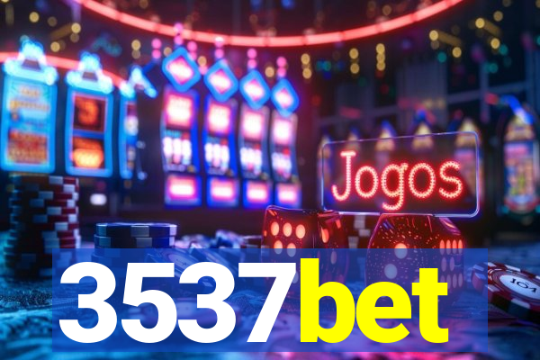 3537bet