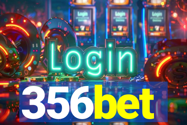 356bet