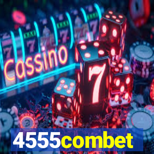 4555combet