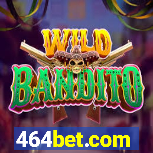 464bet.com