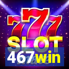 467win