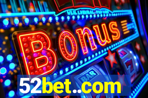 52bet..com