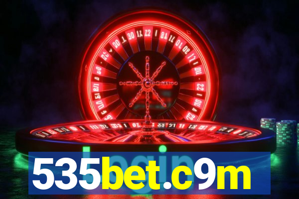 535bet.c9m