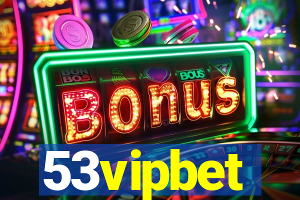 53vipbet