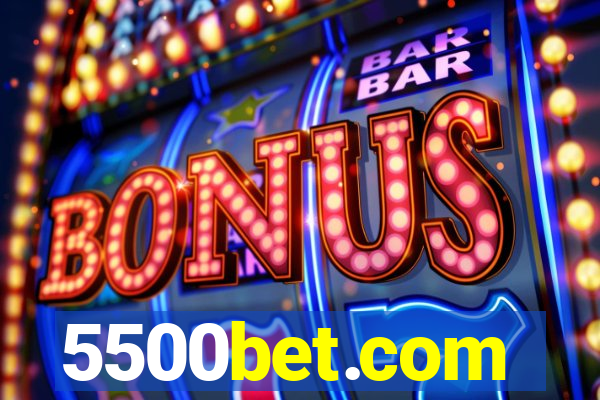 5500bet.com