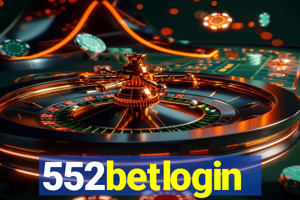 552betlogin