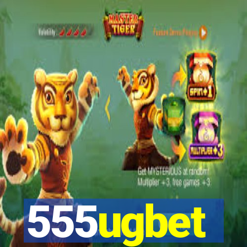 555ugbet