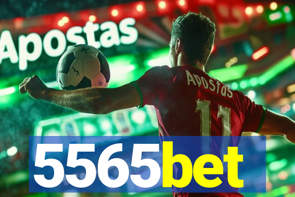 5565bet