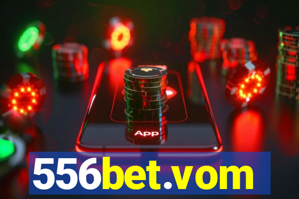 556bet.vom