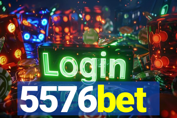 5576bet