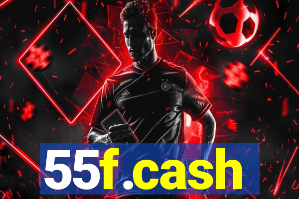 55f.cash
