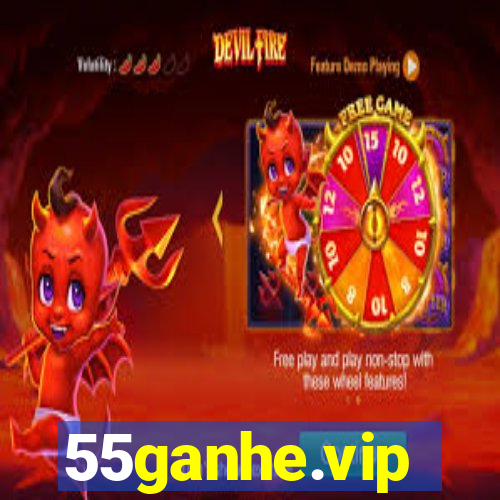 55ganhe.vip