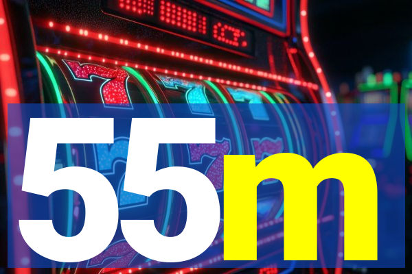 55m