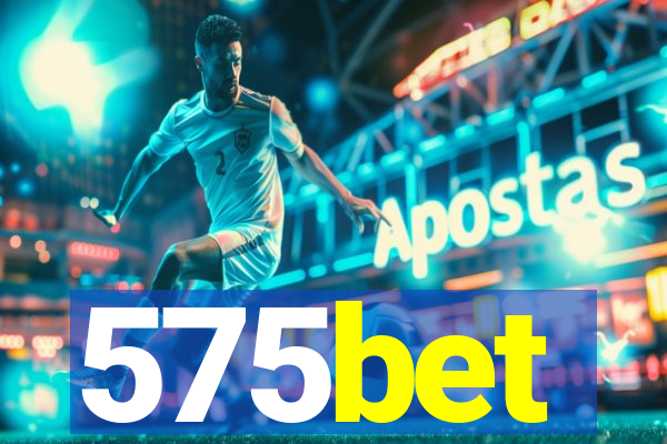 575bet