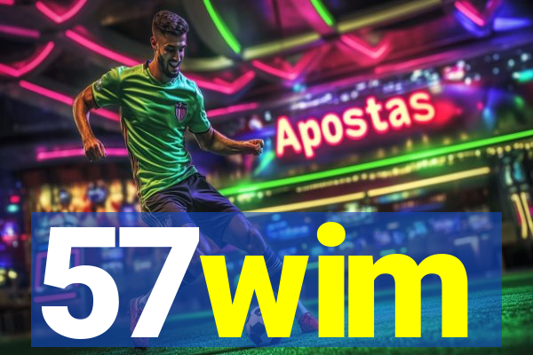 57wim
