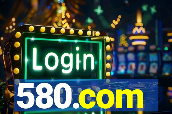 580.com