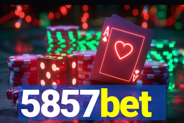 5857bet