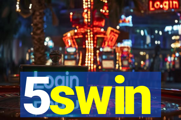 5swin
