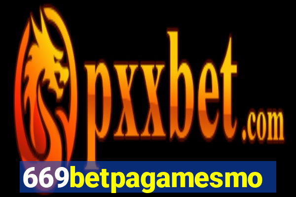 669betpagamesmo