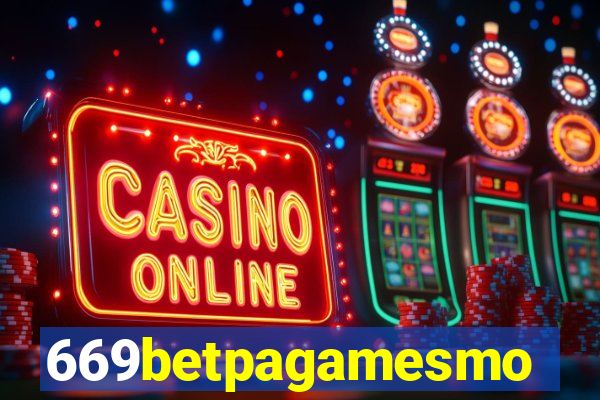 669betpagamesmo