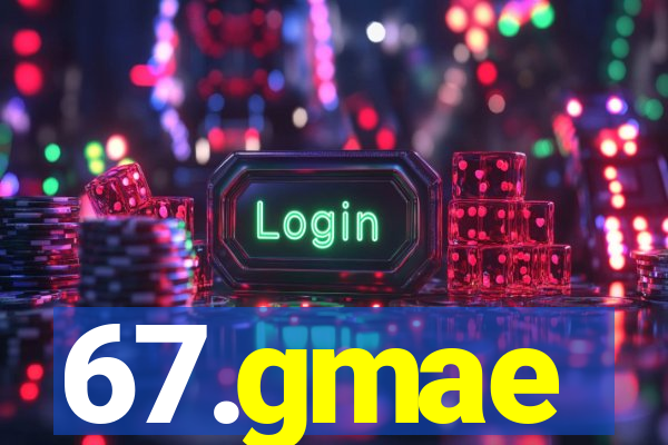 67.gmae