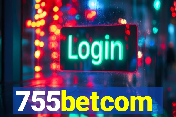 755betcom