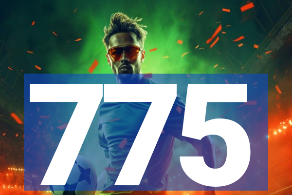 775